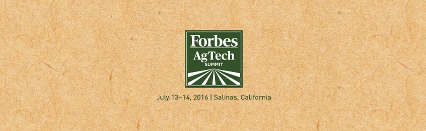 Forbes AgTech Summit 2016 in Salinas, California Forbes AgTech Summit in Top tech events 2016, Q3 - guide by Redwerk