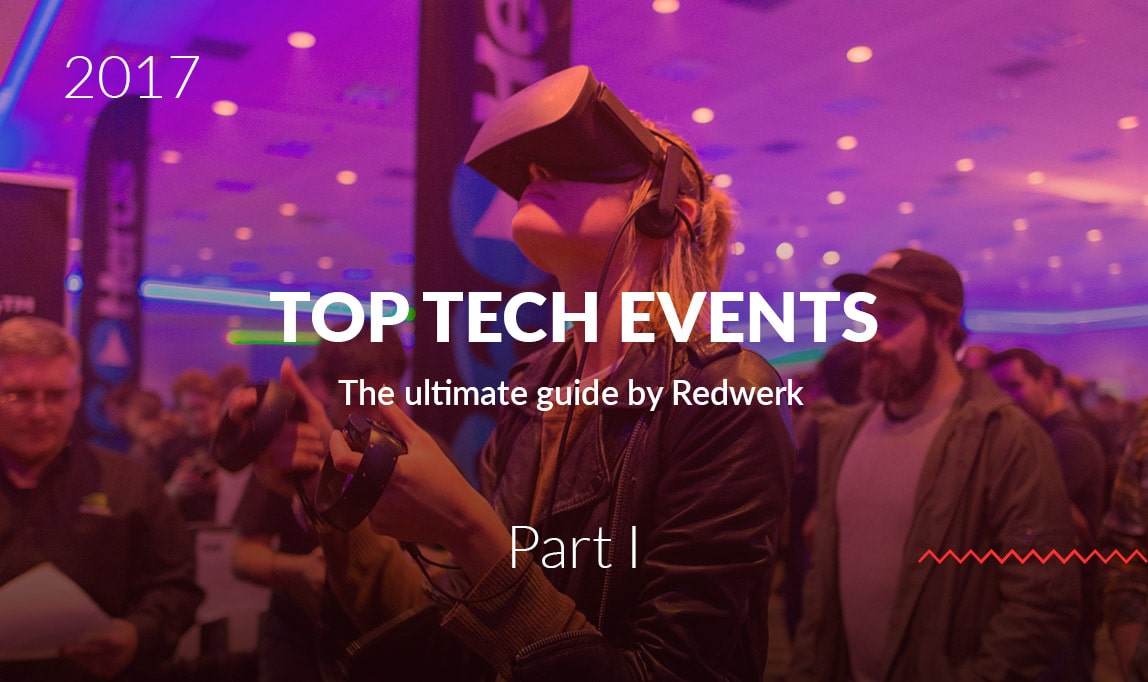 Best tech conferences in Quarter 1 of 2017 - the guide by Redwerk company