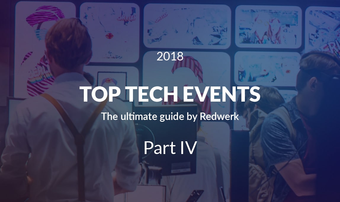 Top Tech Conferences 2018, Quarter 4 You Should Visit Best IT Events