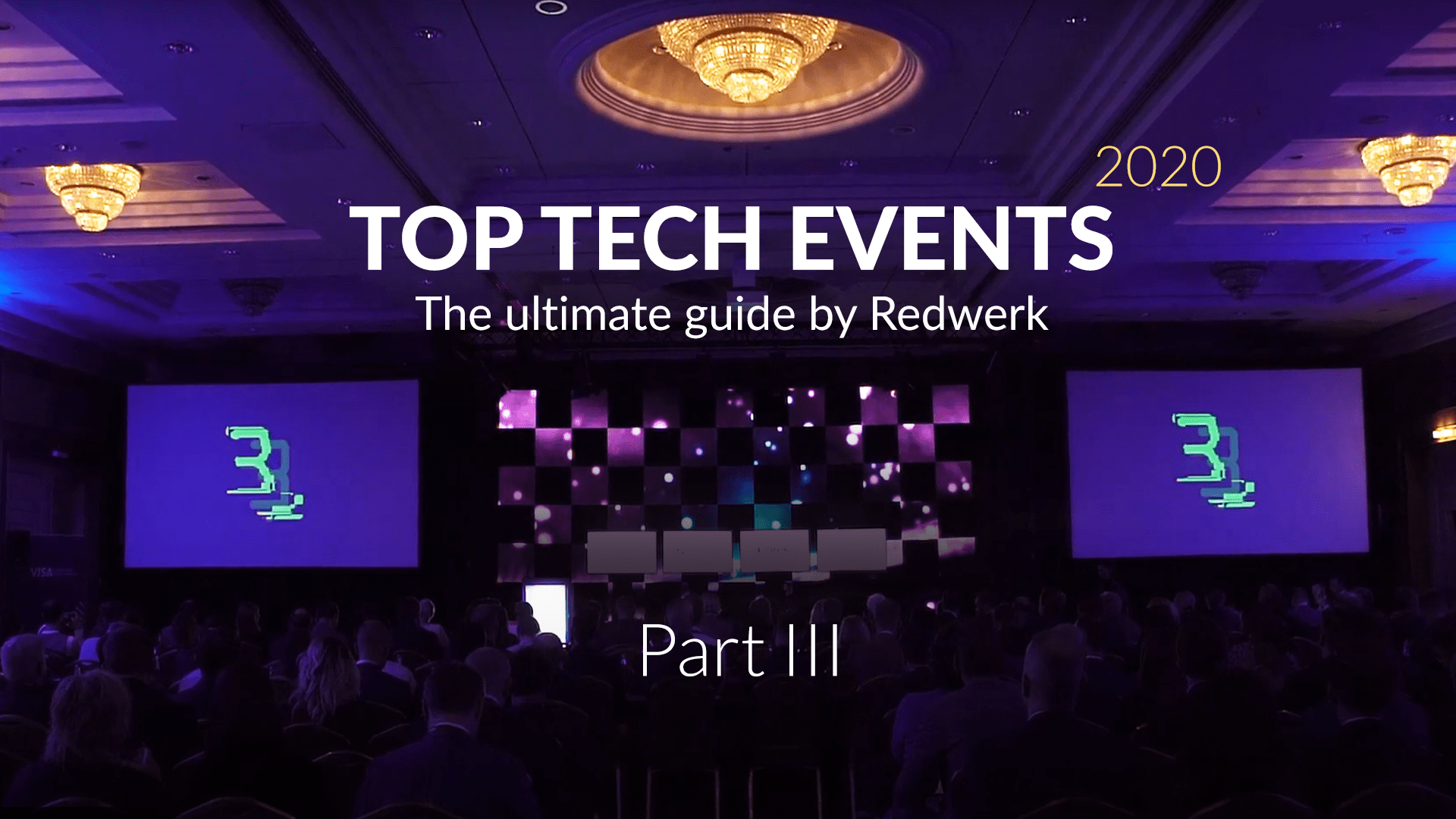 Top Tech Events in 2020: Quarter 3 Ultimate Guide