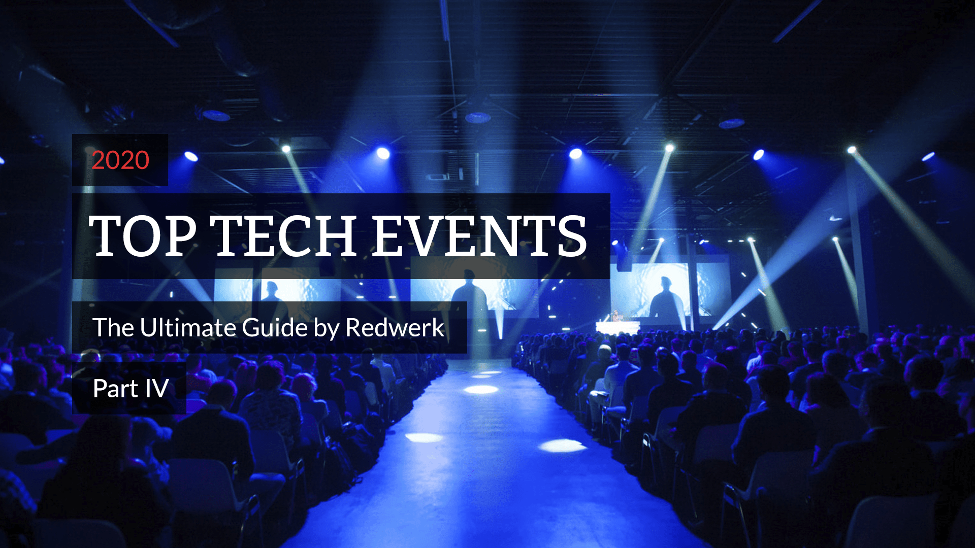 Top Tech Events in 2020: Quarter 4 Ultimate Guide