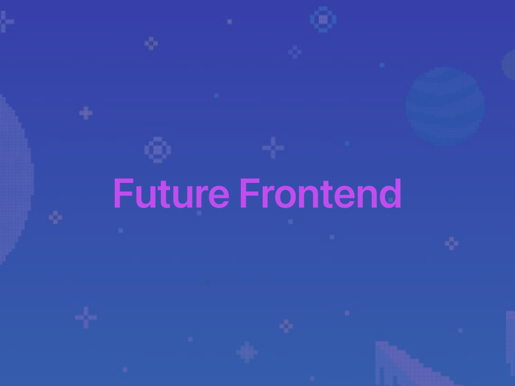 Future Frontend, June 6-9, Helsinki, Finland, offline