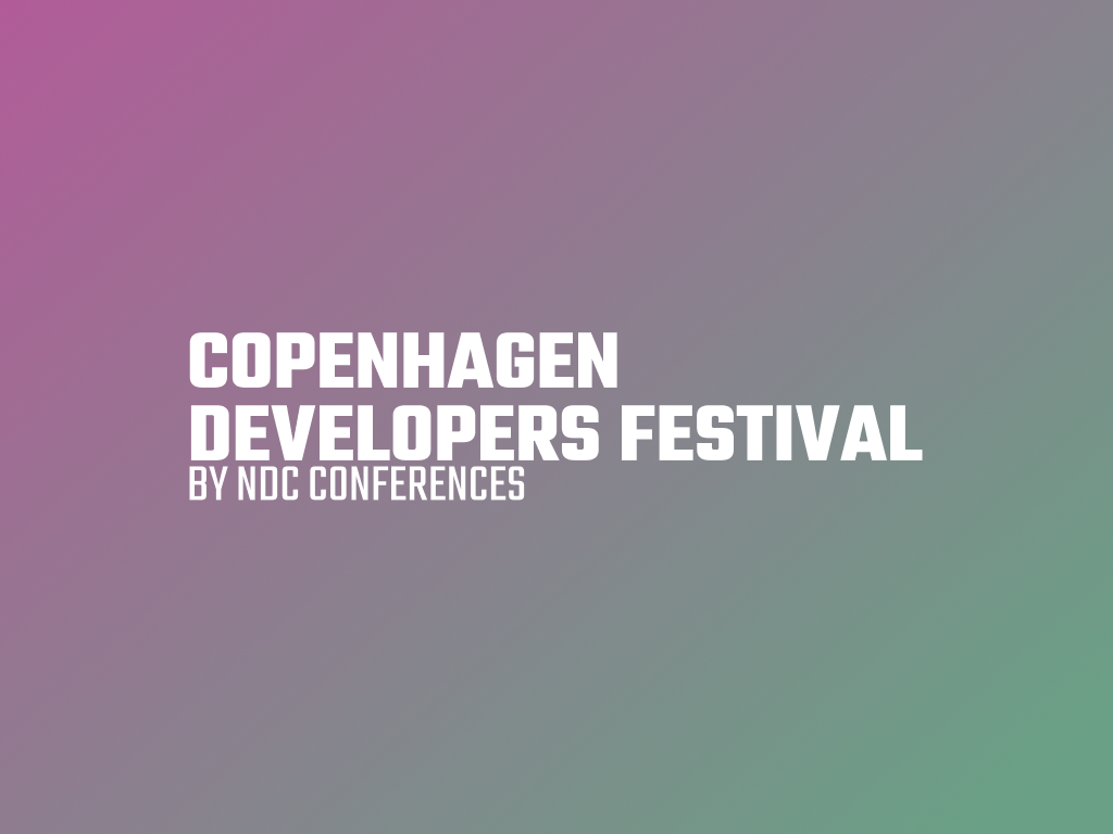 Copenhagen Developers Festival, August 28 - September 1, Copenhagen, Denmark, offline
