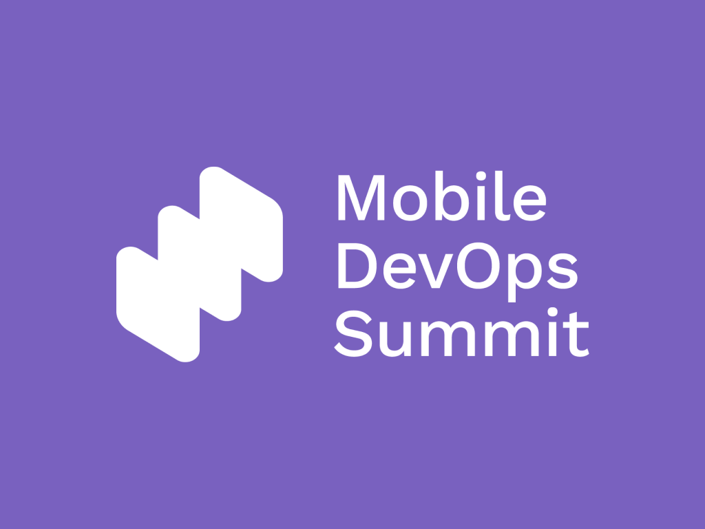Mobile DevOps Summit, October 4-5, virtual