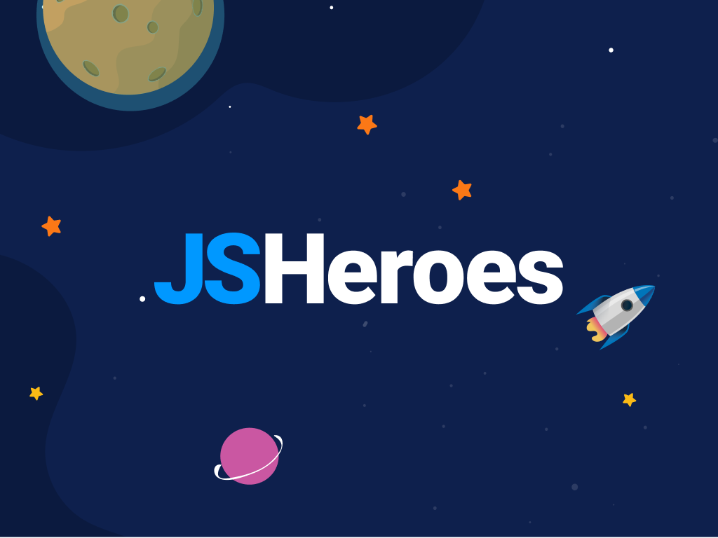 JSHeroes, May 23-24, Cluj-Napoca, România, offline