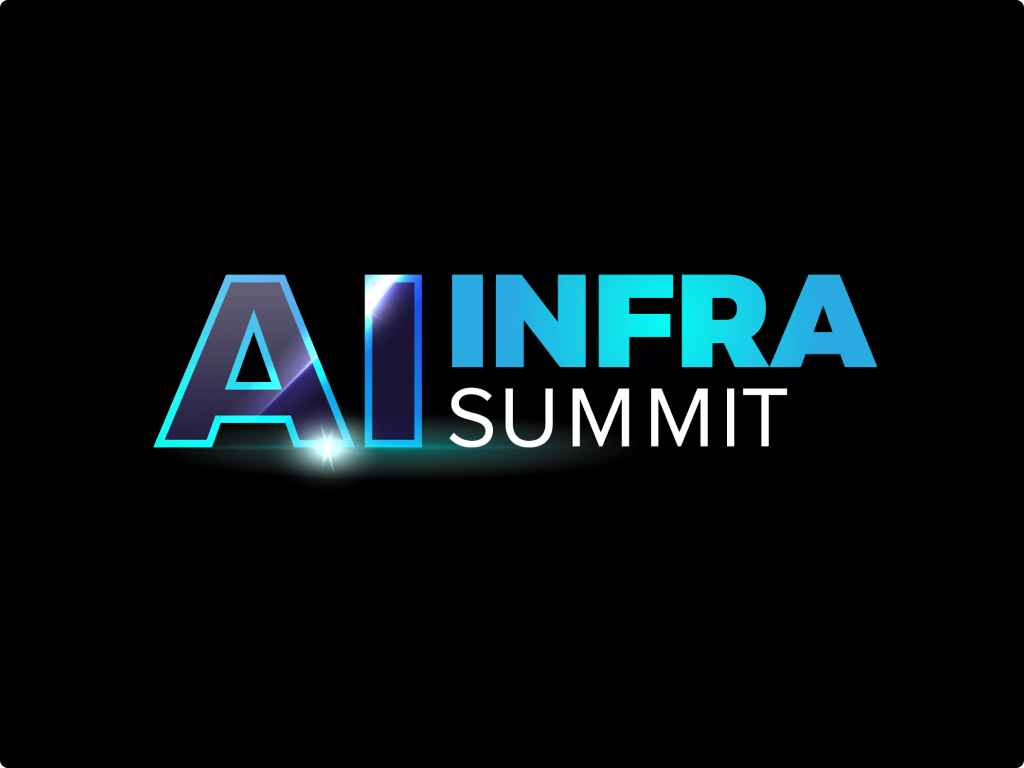 AI Infra Summit, September 9-11, Santa Clara, California, United States (In-Person)