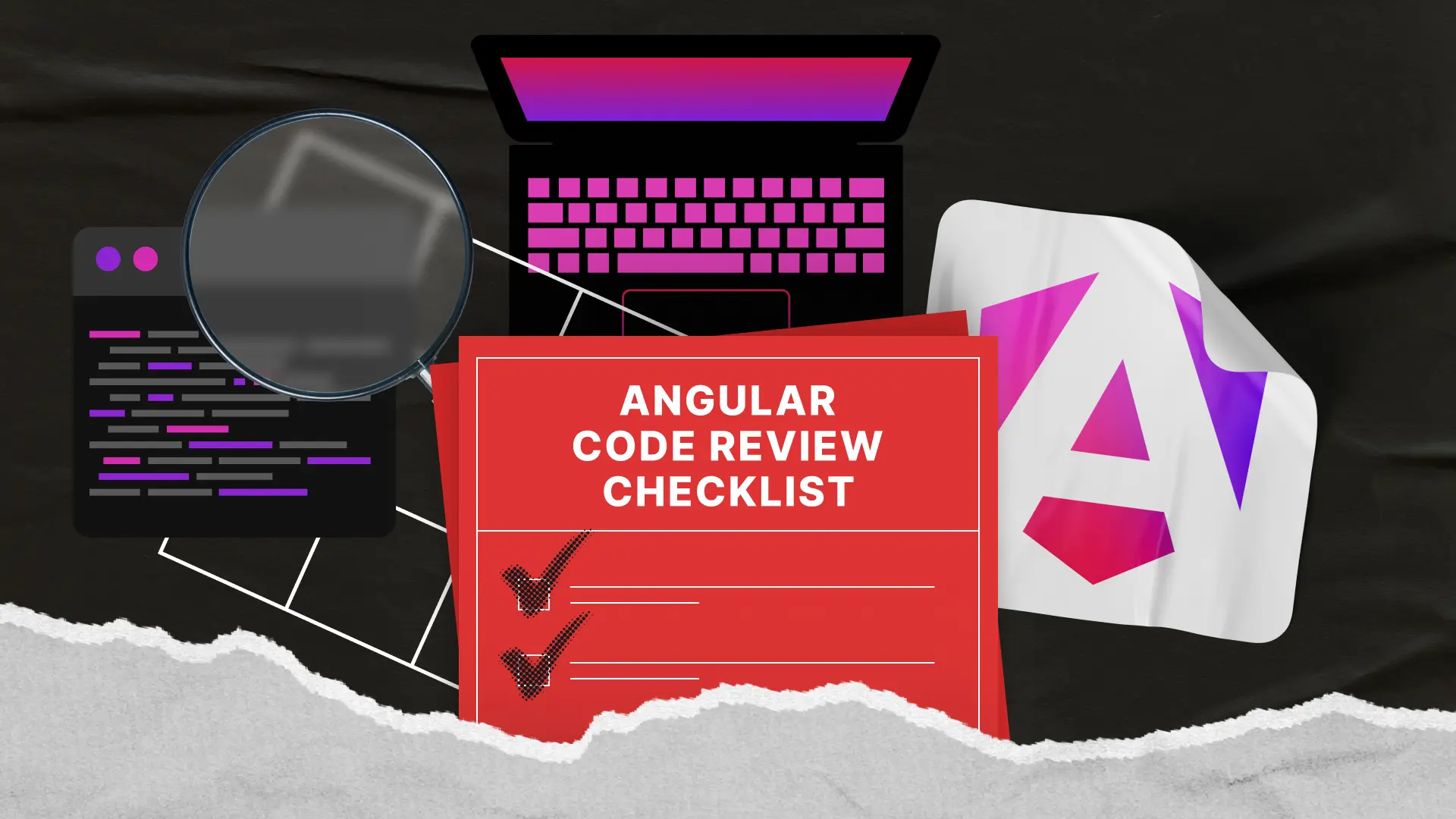 Angular Code Review Checklist: All Steps Included