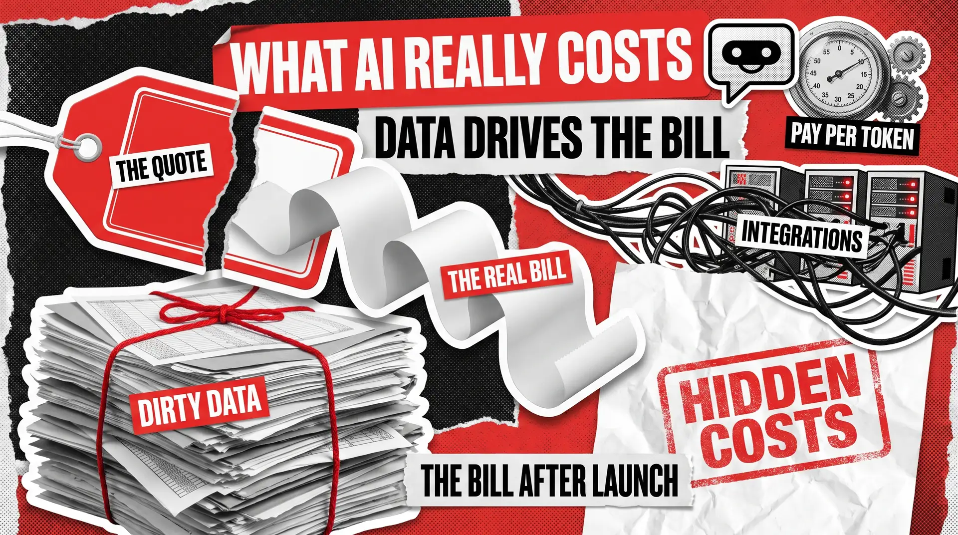 Poster collage cover showing a torn price tag labeled The Quote unrolling into a long receipt labeled The Real Bill, surrounded by dirty data, integrations, and pay per token elements